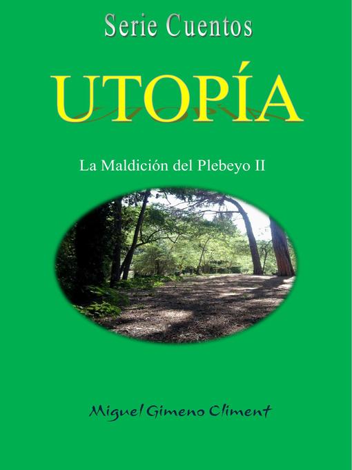 Title details for UTOPÍA by Miguel Gimeno Climent - Available